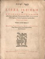 Sefer Yezir (tištěno hebrejsky) id est LIBER IEZIRAH Qui ABRAHAMO PATRIARCHAE adscibitur, una cum Commentario Rabi Abraham F. D. super 32 Semitis Sapientiae, a quibus liber Iezirah incipit. Translatus et Notis illustratus a Joanne Stephano Rittangelio Ling. Orient. in Elect. Acad. Regiomontana Prof. Extraord.  - 