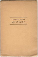 Mé krajiny. - Halas, František