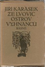 Ostrov vyhnanců. - Karásek ze Lvovic, Jiří