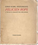 Félicien Rops. - Huysmans, Joris Karl