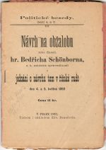 Návrh na obžalobu Jeho Excell. hr. Bedřicha Schönborna, c.k. ministra spravedlnosti a jednání o návrhu tom v říšské radě dne 4. a 5. května 1892. - 