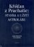 Stavba a užití atrolábu.  - Křišťan z Prachatic