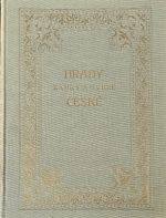 Hrady zámky a tvrze Království českého. Díl 8. - Rakovnicko a Slansko. - Sedláček, August