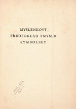Myšlenkový předpoklad smyslu symboliky. - Petr, Ivan