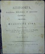 ALLEGORIA. Protheus felicitatis et miseriae Čechicae. Staročeská země. Satyra. Léta 1715 od Jana Floriána Hamerssmida, faráře Teynského w Praze, na swětlo wydaná, nynj pak znowu do tisku daná od Jana Hýbla.  - Hammerschmidt Jan Florian