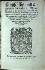 Kunstliche vnd aigendtliche bildtnussen der Rhömischen Keysern/ jhrer weybern vnd kindern/ auch anderer verrümpten personen/ wie die auff alten pfennigen erfunden sind/ sampt ainer kurtzen beschreybung jhrens härkommens/ läbens vnnd abschaids/ auss den aller bewärtesten geschichtschreybern allenthalben züsamen getragen/ auss dem Latin jetz neüwlich vertheütst durch Diethelme Kellern burger zü Zürych. - [Strada, Jacobus]