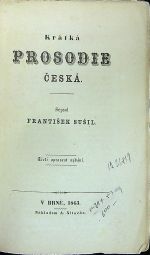 Krátká prosodie česká. Pro začátečníky sepsal ... - Sušil, František