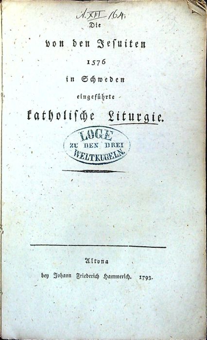 Die von den Jesuiten 1576 in Schweden eingeführte katholische Liturgie.