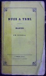 Růže a trní. Básně. - Sušil, František