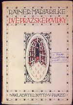 Dvě pražské povídky. - Rilke, Rainer Maria