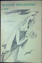 Hledání přítomného času. - Blatný, Ivan