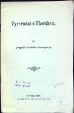 Vyrovnání s Uherskem. - Auersperg, hrabě Leopold