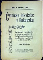 Četnická inkvisice v Rakousku. Řeč poslance Josefa Hybeše, pronesená v rozpočtové debatě při položce ministerstva zemské obrany v parlamentě dne 11. března 1902. - Hybeš, Josef