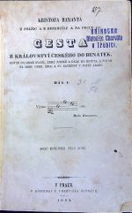 Cesta z Království českého do Benátek, odtud do Země Svaté, země Judské a dále do Egypta, a potom na horu Oreb, Sinai a Sv. Kateřiny v pusté Arabii. Díl I. + II. - Harant z Polžic a Bezdružic a na Pecce, Krištof