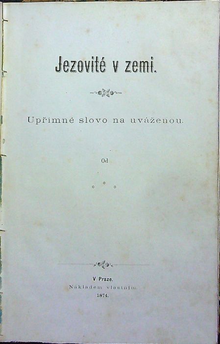 Jezovité v zemi. Upřímné slovo na uváženou. Od ˙˙˙˙