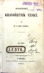 Společenský krasořečník český. Díl I.-III. (Komplet) - Pichl, J. Boj. Dr.