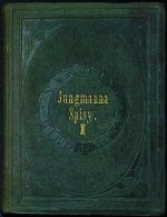 Sebrané drobné spisy veršem i prosou. Svazek 1. - Jungmann, Josef