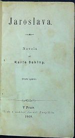 Jaroslava. - Sabina, Karel