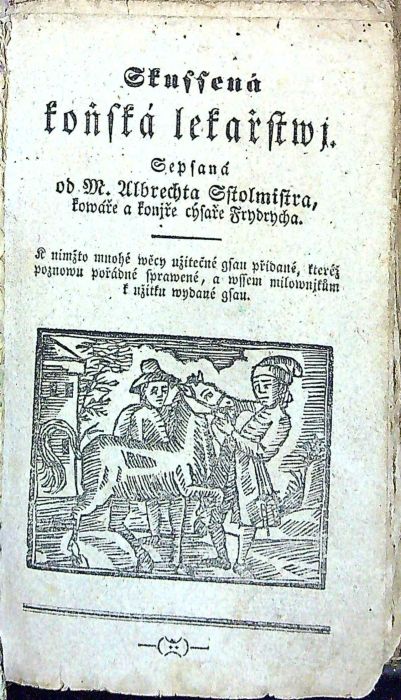 Welmi užitečná ručnj domácj knjžka, genž wsseliké prostředky, gak při člowečjch, tak dobytčjch nemocech a giných přjpadnostech, též rozličné prospěssné wěcy k ponaučenj neskussených obsahuge: dlé pozorowánj a přeswědčenosti wyhlássených lékařů sebraná a obecnjmu lidu k prospěchu na swělo wydána.