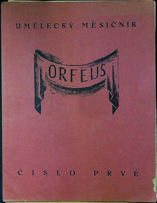 Orfeus. Číslo první, číslo třetí.