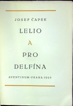 Lelio  a pro delfína. - Čapek, Josef