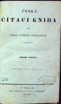 Česká čítací kniha pro třídy vyššího gymnasium.