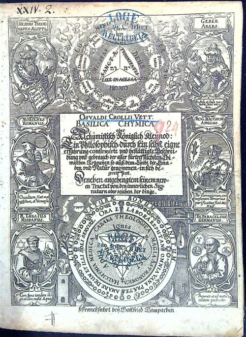 Basilica Chymica oder Alchÿmistisch Königlich Kleÿnod: Ein Philosophisch/ durch sein selbst eigne erfahrung/ confirmirte vnd bestättigte Beschreibung vnd gebrauch der aller fürtrefflichsten Chimischen Artzneÿen, so auß dem Liecht der Gnaden vnd Natur genommen, in sich begreiffent. Beneben angehengtem seinem newen Tractat von den innerlichen Signaturn oder zeichen der dinge.