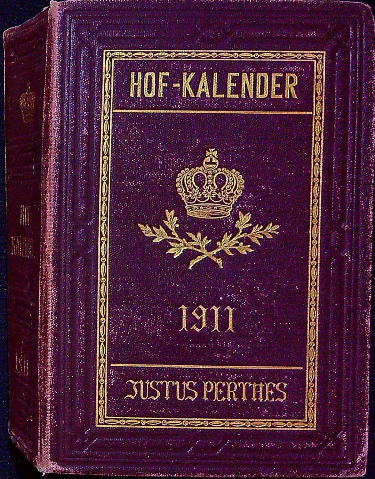 Hof-Kalender. Gothaischer Genealogischer Hofkalender nebst diplomatisch=statistichem Jahrbuche. 148. Jahrgang.