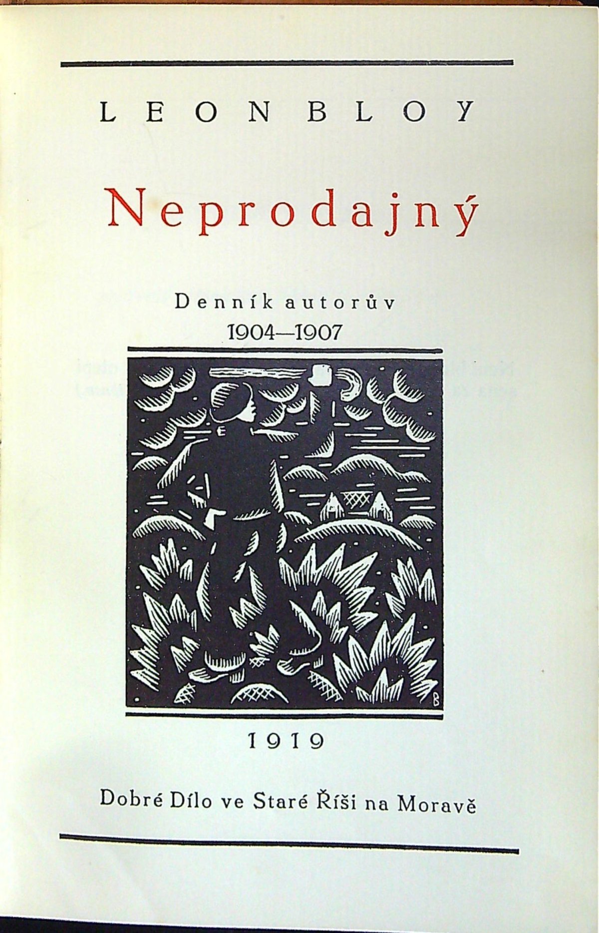 Neprodajný. Denník autorův 1904-1907.