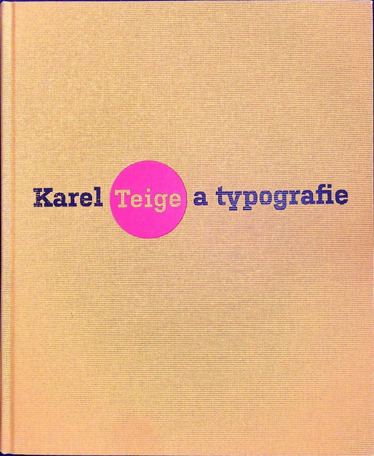 Karel Teige a typografie.