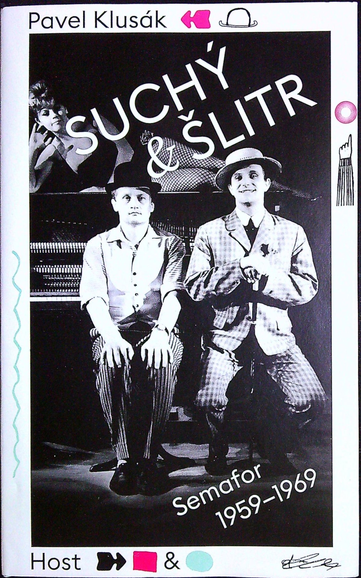 Suchý & Šlitr. Semafor 1959-1969.