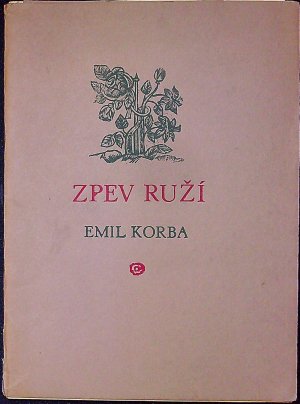Zpev ruží.