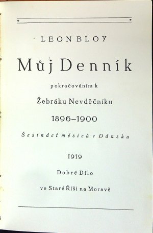 Můj Denník pokračováním k Žebráku Nevděčníku 1896-1900 Šectnáct měsíců v Dánsku