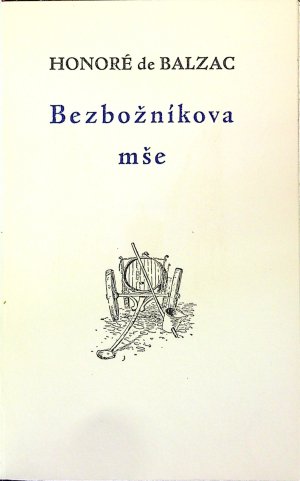 Bezbožníkova mše.