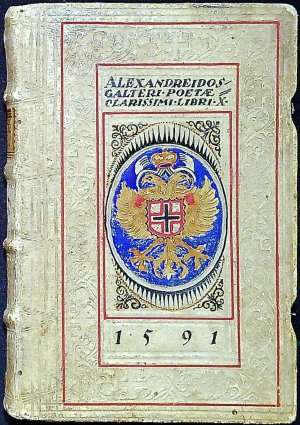 ALEXANDREIDOS GALTERI POEtae clasrißimi, Libri Decem. ...