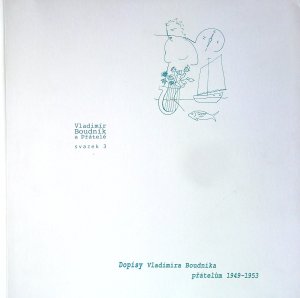 Dopisy přátelům 1949-1953.